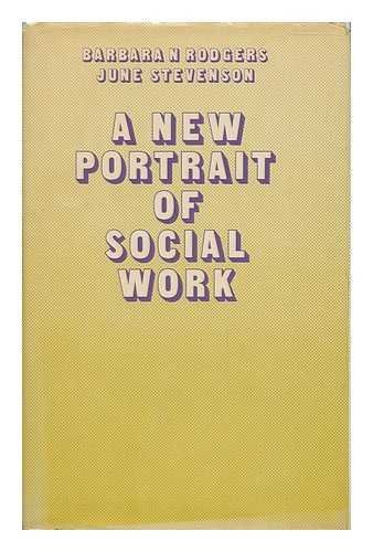 A new portrait of social work;: A study of the social services in a northern town from Younghusband to Seebohm
