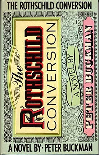 The Rothschild Conversion