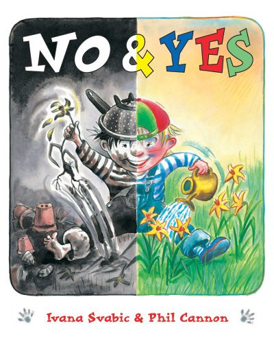 No & yes: an active toddler's guide on how to behave!