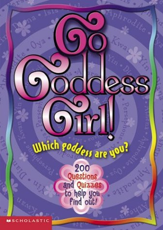 Go Goddess Girl!