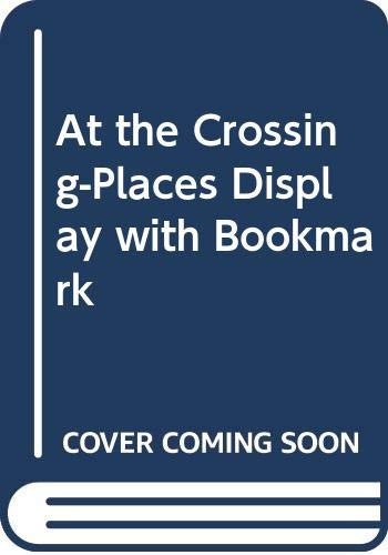 At the Crossing-Places Display with Bookmark