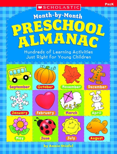 The Month-by-month Preschool Almanac