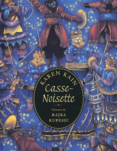 Le Casse-Noisette D'Après la Production du Ballet National du Canada, Mise en Scène Par James Kudelka