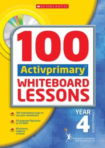 100 ACTIVprimary Whiteboard Lessons Year 4 with CD-ROM