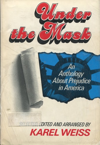 Under the Mask: An Anthology About Prejudice in America