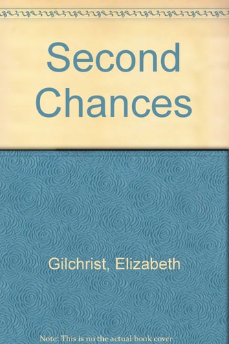 Second Chances