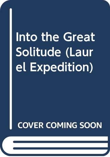 Into the Great Solitude An Arctic Journey