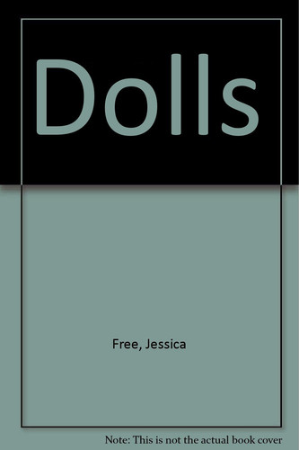Dolls