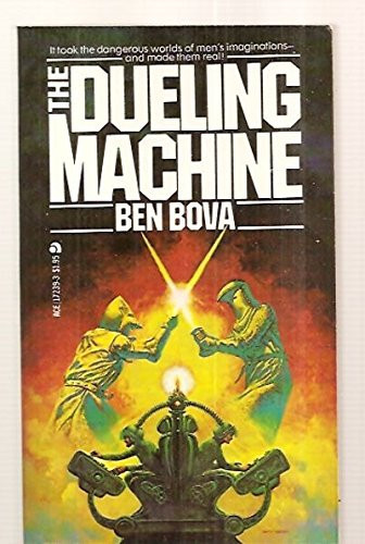 The Dueling Machine
