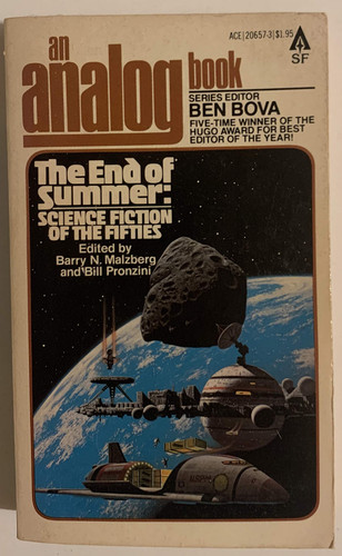 The End of Summer : Science Fiction of the Fifties An Analog Book