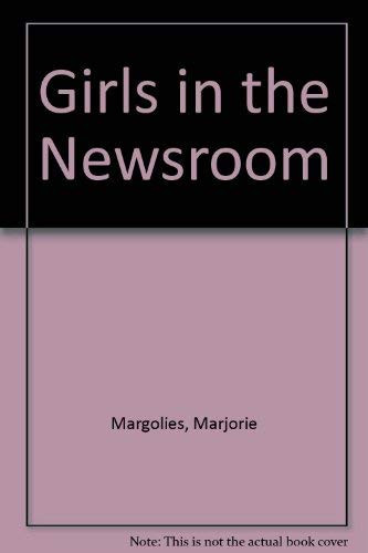 Girls in the Newsroom