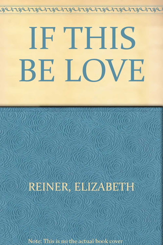 If this be Love