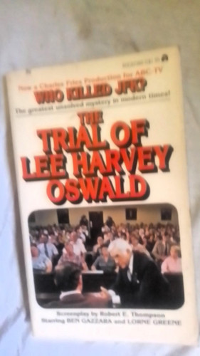 The Trial of Lee Harvey Oswald