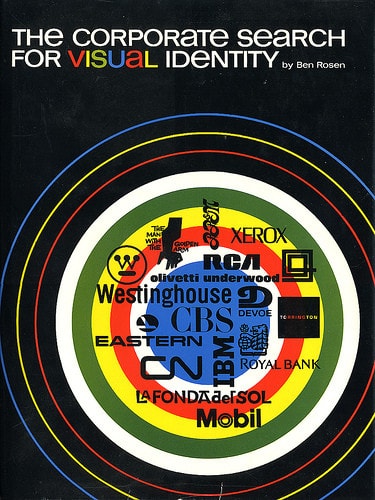 Corporate Search for Visual Identity: A Study of Fifteen Outstanding Corporate Design Programs