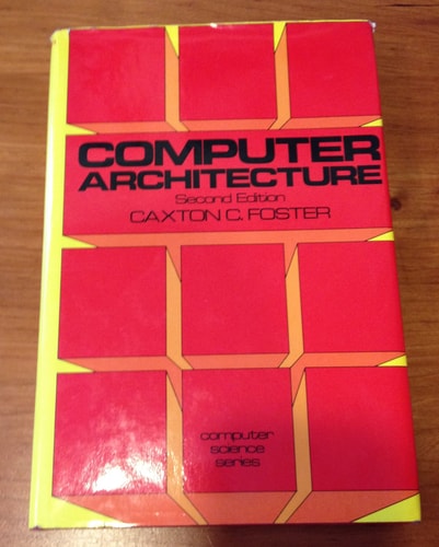 Computer Architecture (Computer Science Series)