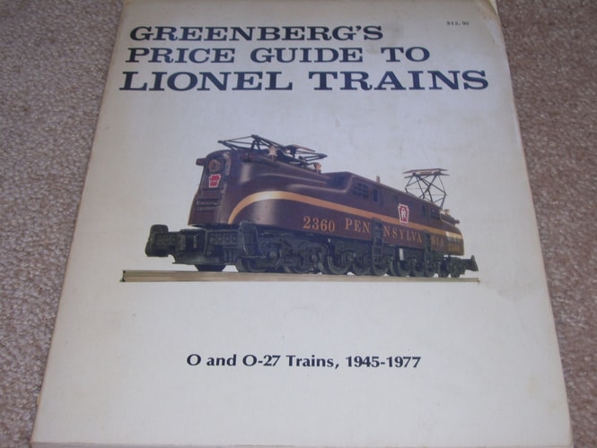 Greenberg's Price Guide to Lionel Trains, 1945-1977