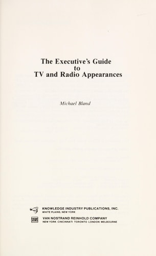 The executive's guide to TV and radio appearances