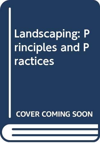 Landscaping: Principles and practices