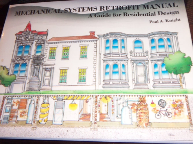Mechanical Systems Retrofit Manual A Guide for Residential Design