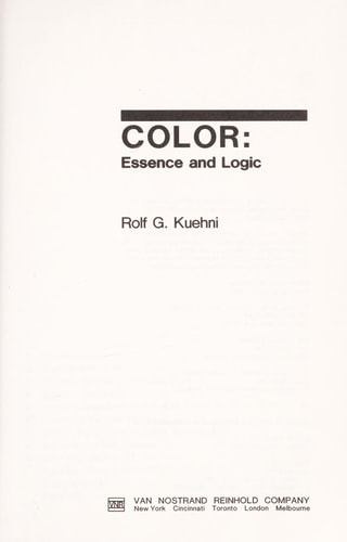Color, Essence and Logic