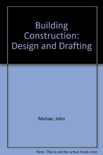 Building Construction Drafting and Design