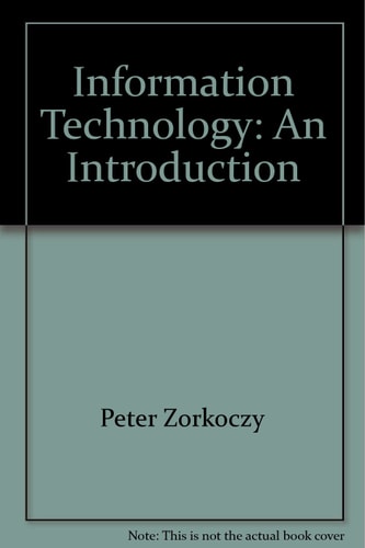 Information technology: An introduction (Communications library)