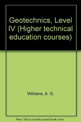 Geotechnics, Level IV