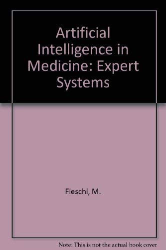 Artificial intelligence in medicine: expert systems