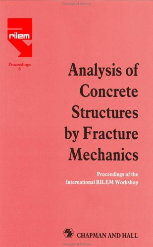 Analysis of concrete structures by fracture mechanics