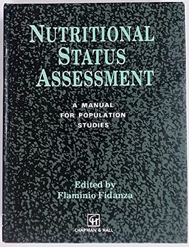 Nutritional Status Assessment: A Manual for Population Studies