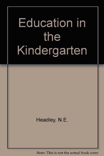 Education in the Kindergarten