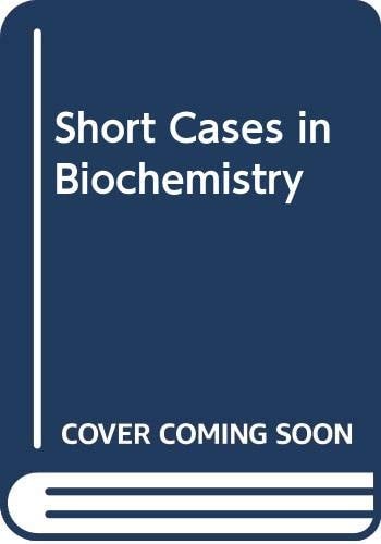 Short Cases in Clinical Biochemistry