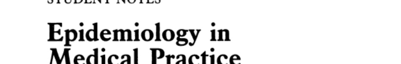 Epidemiology in Medical Practice
