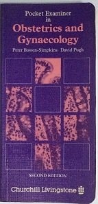 Pocket Examiner in Obstetrics and Gynaecology