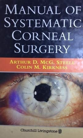 Manual of Systemic Corneal Surgery