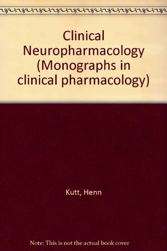 Clinical neuropharmacology (Monographs in clinical pharmacology)
