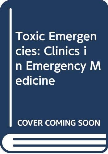 Toxic Emergencies