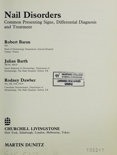 Nail Disorders Common Presenting Signs, Differential Diagnosis, and Treatment