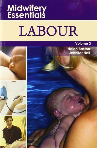 Midwifery Essentials: Labour