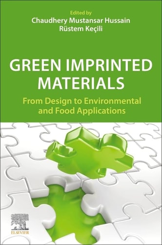Green Imprinted Materials From Design to Environmental and Food Applications
