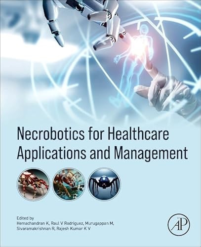 Necrobotics for Healthcare Applications and Management
