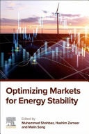 Optimizing Markets for Energy Stability