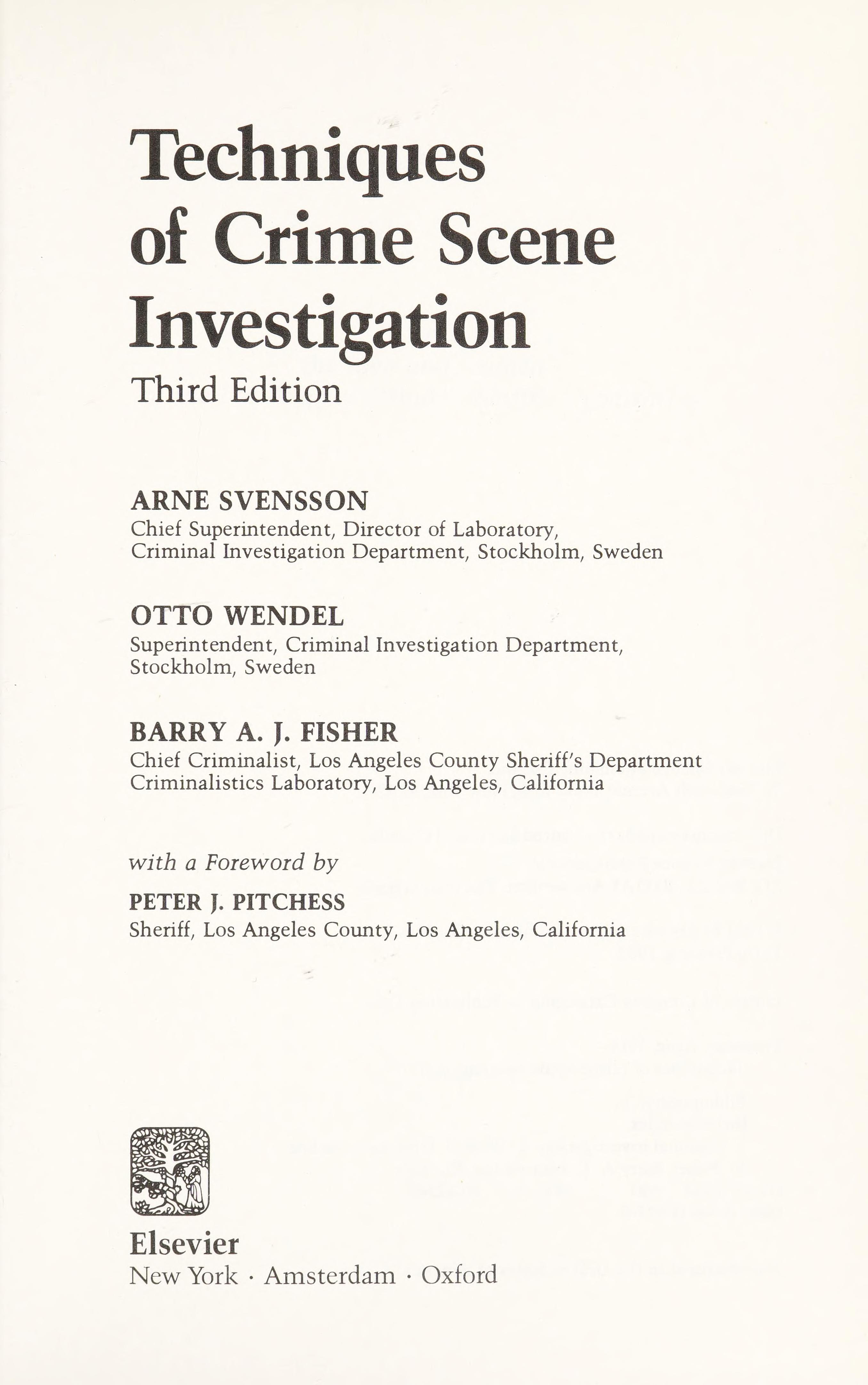 Techniques of Crime Scene Investigation (Elsevier Series in Forensic & Police Science)