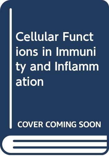Cellular Functions in Immunity and Inflammation