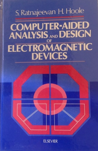 Computer-aided analysis and design of electromagnetic devices