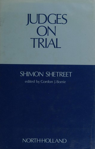 Judges on trial: A study of the appointment and accountability of the English judiciary