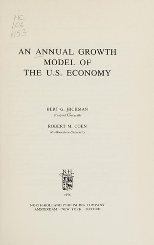 An annual growth model of the U.S. economy (Contributions to economic analysis)