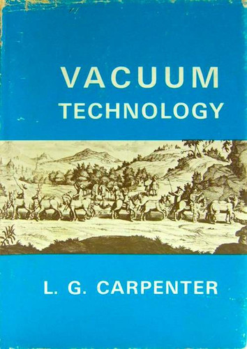 Vacuum technology;: An introduction,