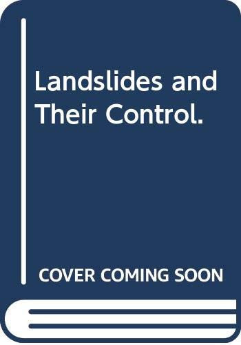 Landslides and Their Control.