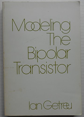 Modeling the Bipolar Transistor